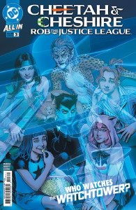 Cheetah and Cheshire Rob the Justice League #3