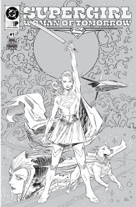 DC W.I.P. Supergirl Woman of Tomorrow #1