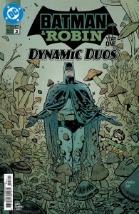 Batman &amp; Robin Year One Dynamic Duos #3