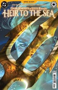 Dark Knights of Steel Heir to the Sea #1