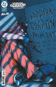 Barbara Gordon Breakout #6 Cvr B Babs Tarr Card Stock Variant