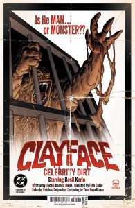 Clayface Celebrity Dirt #1 Cvr C Dave Johnson Card Stock Variant