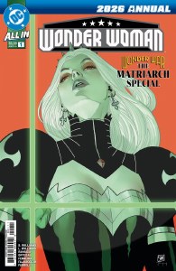 Wonder Woman 2026 Annual Wonder War The Matriarch Special #1
