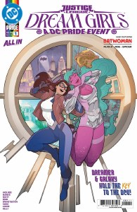 Justice League Dream Girls A DC Pride Event #1
