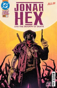 Jonah Hex And The Shadow Of Death #1