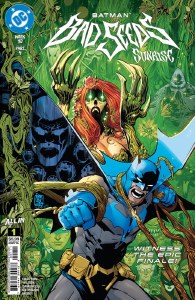 Batman Bad Seeds Sunrise #1