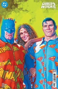 Batman Superman Weird Al Worlds Weirdest #1 Cvr B Mark Spears Card Stock Variant