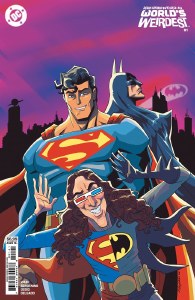 Batman Superman Weird Al Worlds Weirdest #1 Cvr D Jerry Gaylord Card Stock Variant