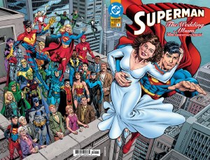 Superman The Wedding Album 30th Anniversary Special #1