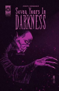 Seven Years in Darkness Year Three #2 Cvr B