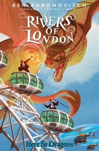 Rivers of London Here Be Dragons #2