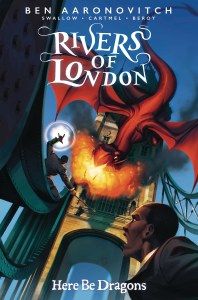 Rivers of London Here Be Dragons #4