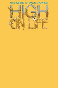 High on Life #1 Blank Sketch Variant