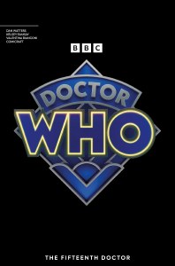 Doctor Who Fifteenth Doctor #1 Cvr G