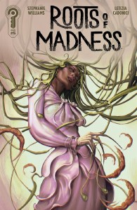 Roots of Madness #5