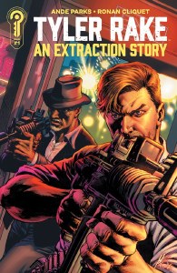 Tyler Rake Extraction Story #1 Cvr B