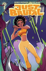 Just Brutal #1 10 Copy Variant