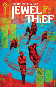 Everyone Loves a Thief #1