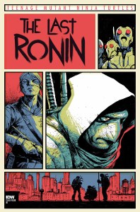 TMNT The Last Ronin #4 10 Copy Variant