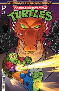Teenage Mutant Ninja Turtles Saturday Morning Adventures #27