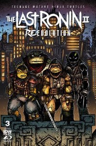 Teenage Mutant Ninja Turtles Last Ronin II Re-Evolution #3 Eastman Variant