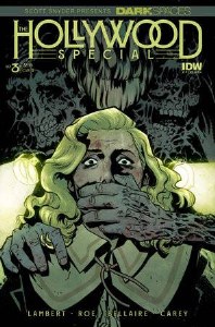 Dark Spaces Hollywood Special #3