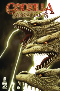 Godzilla Here There Be Dragons II Sons of Giants #5