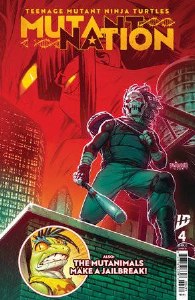 Teenage Mutant Ninja Turtles Mutant Nation #4 10 Copy Variant