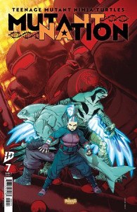 Teenage Mutant Ninja Turtles Mutant Nation #7