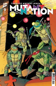 Teenage Mutant Ninja Turtles Mutant Nation #9