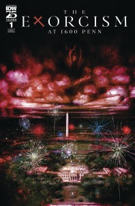 Exorcism at 1600 Penn #1 Foil Variant