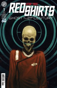 Star Trek Red Shirts Ghost of the 21st Century #1