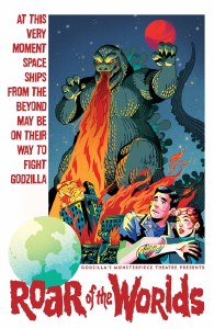 Godzilla Monsterpiece Theatre Presents Roar of the Worlds Incentive Variant