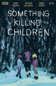 Something is Killing the Children #47