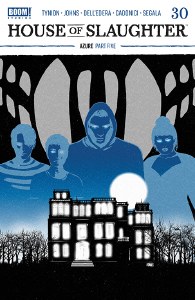House Of Slaughter #30