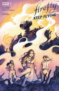 Firefly Keep Flying #1
