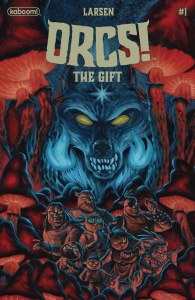 Orcs the Gift #1