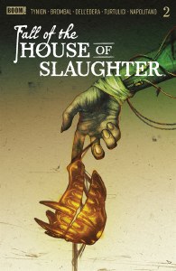 Fall of the House of Slaughter #2