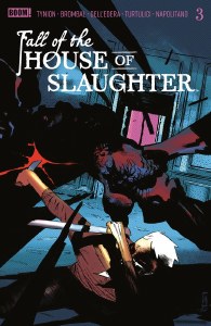 Fall of the House of Slaughter #3 Cvr B