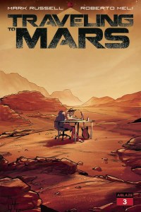 Traveling to Mars #3 Cvr B