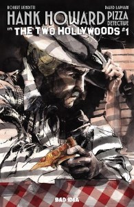 Hank Howard Pizza Detective Two Hollywoods #1 20 Copy Variant