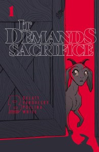It Demands Sacrifice #1 Cvr B
