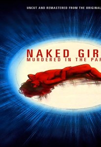 Naked Girl Murdered in the Park DVD