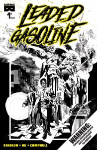 Leaded Gasoline #1 Cvr B Lorenzo Re Variant