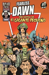 Fearless Dawn The Battle Of El Gigante Pequeno One-Shot Cvr B