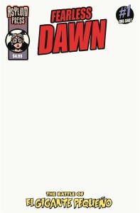 Fearless Dawn The Battle Of El Gigante Pequeno One-Shot Cvr C Blank Sketch Variant