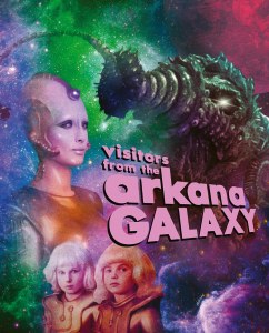 Visitors From The Arkana Galaxy Blu ray
