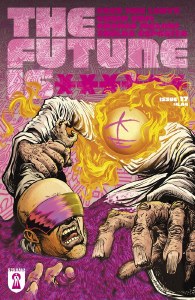 Future Is ****** #17