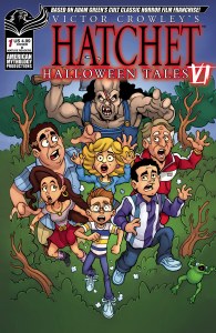 Victor Crowleys Hatchet Halloween Tales VI #1 Cvr B