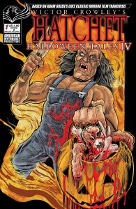 Victor Crowley Hatchet Halloween Tales Iv #1 Cvr B